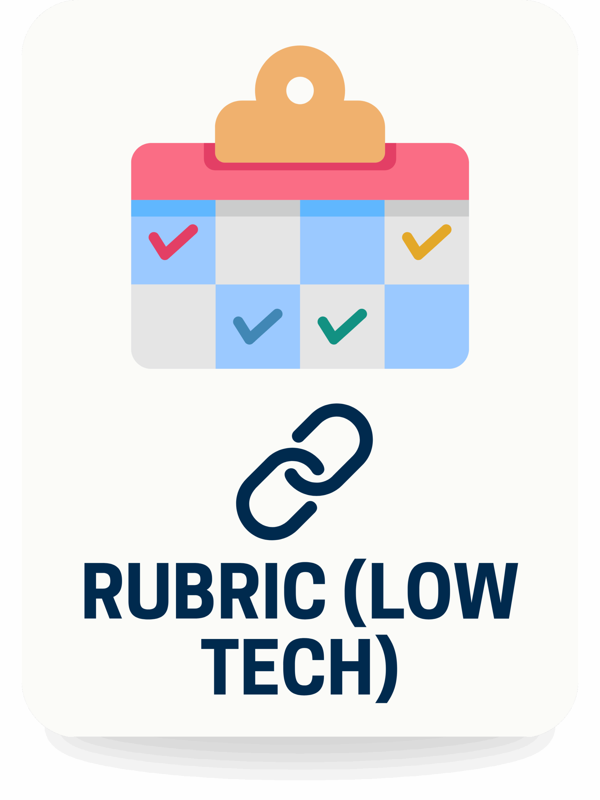Low Tech Rubric