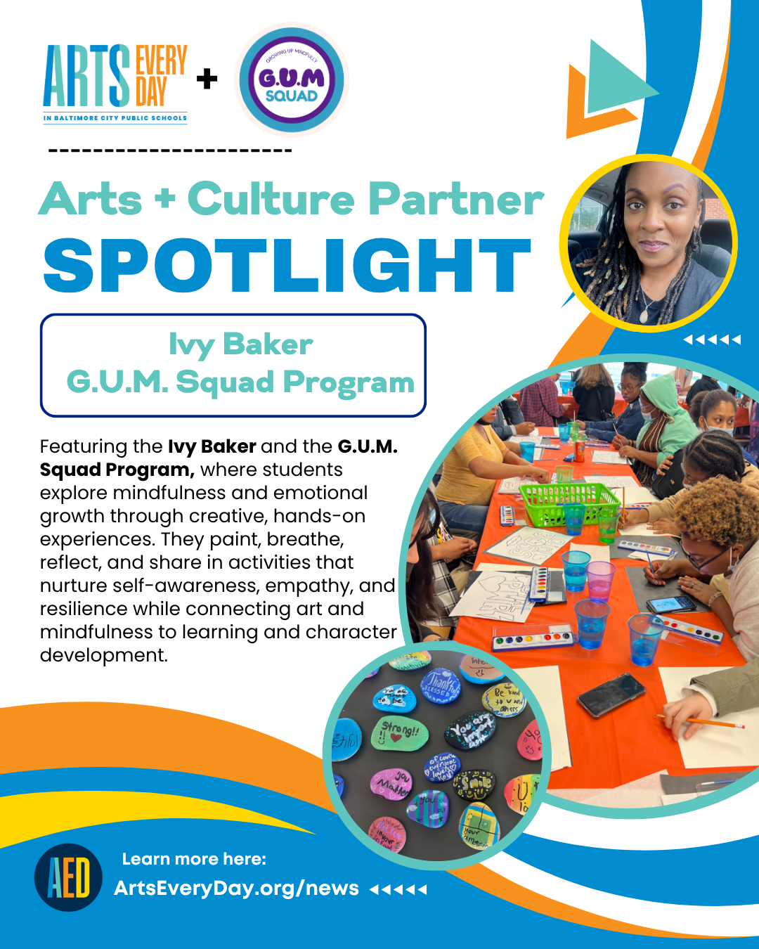 Arts + Culture Partner Spotlight: Ivy Baker / G.U.M Squad Program